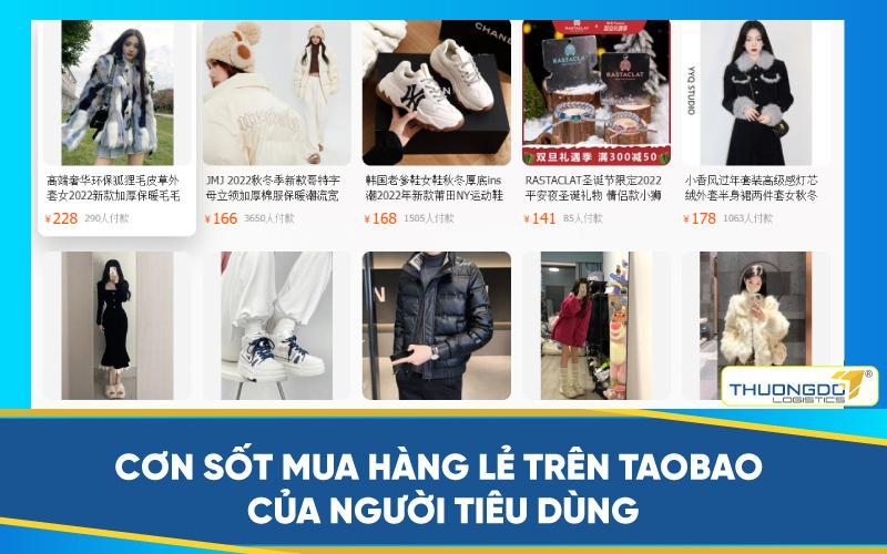 Cơn sốt mua hàng lẻ trên Taobao của người tiêu dùng