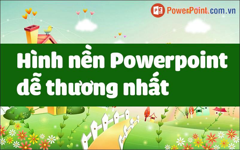 Hình nên Powerpoint dễ thương nhất