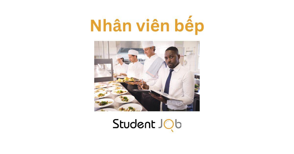 Việc làm Part time: Nhân viên bếp