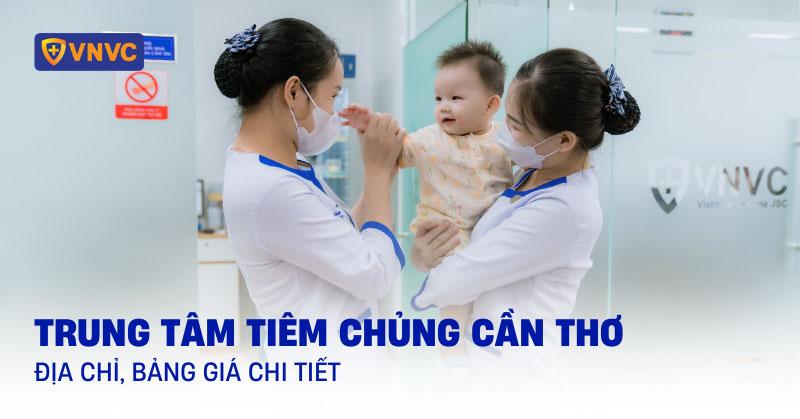 trung tâm tiêm chủng tại cần thơ