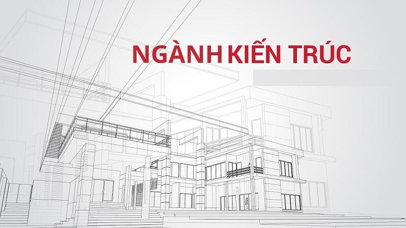 Ngành kiến trúc